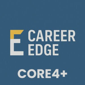 Career Edge Core4+